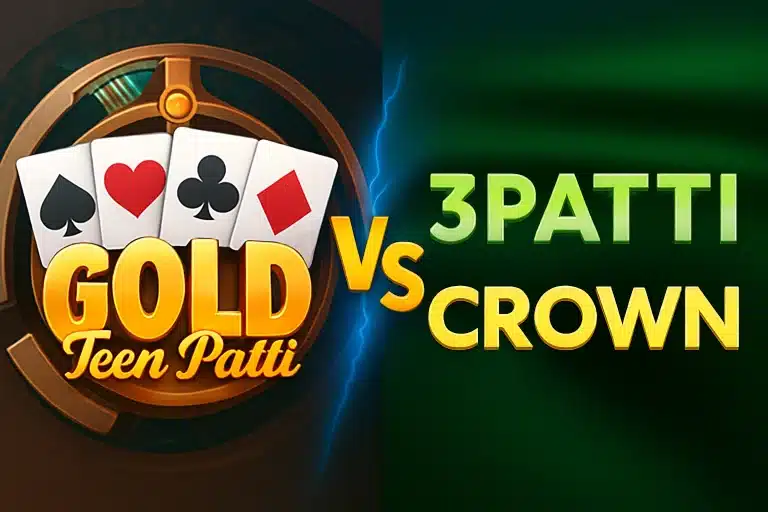 3 Patti Crown vs 3 Patti Gold